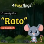 O que significa rato em espanhol: imagem ilustrativa com ilustração de um rato fofinho em uma floresta, destacando o falso amigo em espanhol, oferecido pela FourFlags Language Center