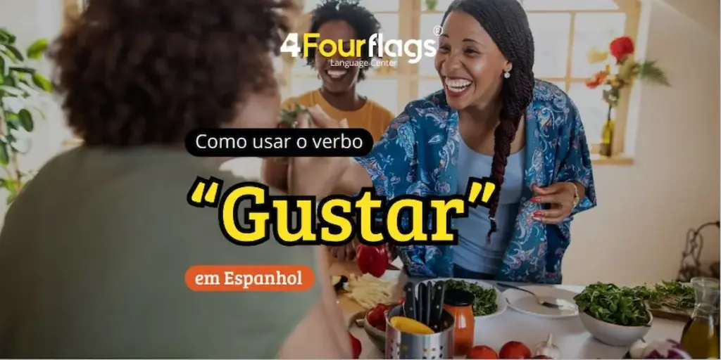 Como usar o verbo gustar em espanhol: imagem ilustrativa com amigas sorridentes cozinhando juntas na cozinha, destacando o uso do verbo em conversas do dia a dia, oferecido pela FourFlags Language Center em São Caetano do Sul.
