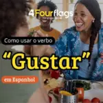 Como usar o verbo gustar em espanhol: imagem ilustrativa com amigas sorridentes cozinhando juntas na cozinha, destacando o uso do verbo em conversas do dia a dia, oferecido pela FourFlags Language Center em São Caetano do Sul.